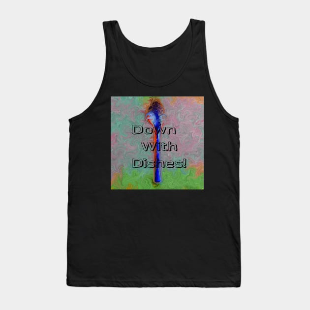 Down with Dishes Tank Top by druidwolfart